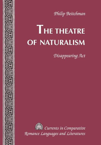 The Theatre of Naturalism