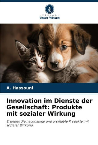 Innovation im Dienste der Gesellschaft: Produkte mit sozialer Wirkung