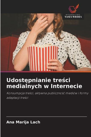 Udost¿pnianie tre¿ci medialnych w Internecie