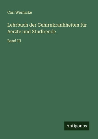 Lehrbuch der Gehirnkrankheiten für Aerzte und Studirende