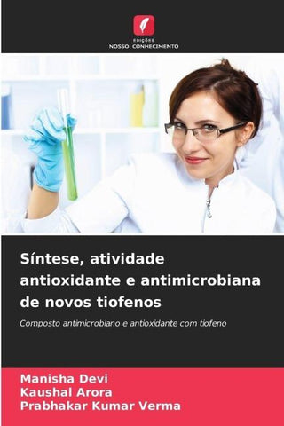 Síntese, atividade antioxidante e antimicrobiana de novos tiofenos