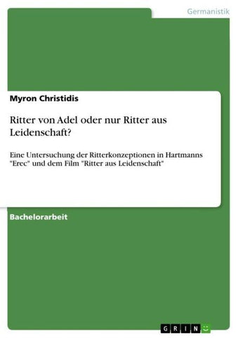 Ritter von Adel oder nur Ritter aus Leidenschaft?