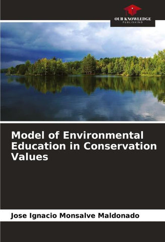 Model of Environmental Education in Conservation Values