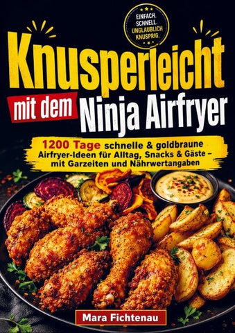 Knusperleicht mit dem Ninja Airfryer