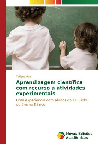 Aprendizagem científica com recurso a atividades experimentais
