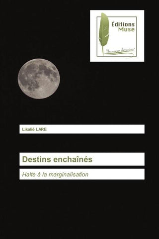 Destins enchaînés
