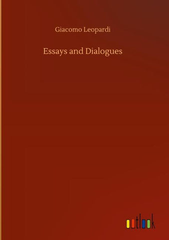 Essays and Dialogues