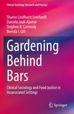 Gardening Behind Bars