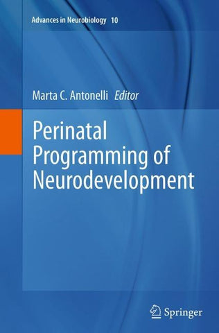 Perinatal Programming of Neurodevelopment