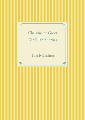 Die Pilzbibliothek