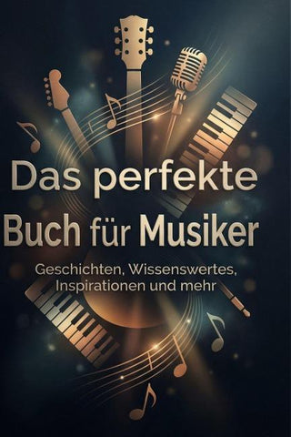 Das perfekte Buch für Musiker