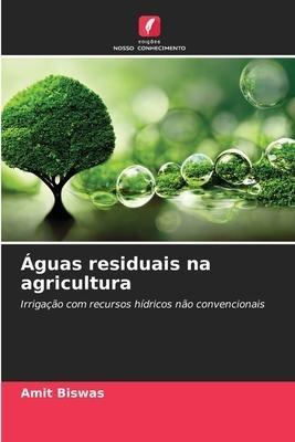 Águas residuais na agricultura