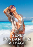 Sexe Pendant un Voyage