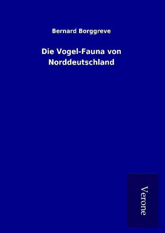 Die Vogel-Fauna von Norddeutschland
