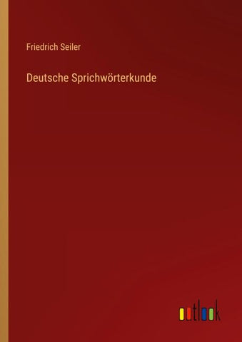 Deutsche Sprichwörterkunde