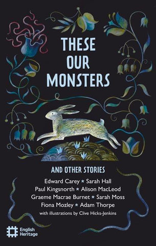 These Our Monsters and Other Stories