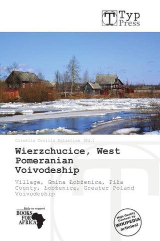 Wierzchucice, West Pomeranian Voivodeship