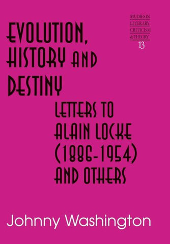 Evolution, History and Destiny