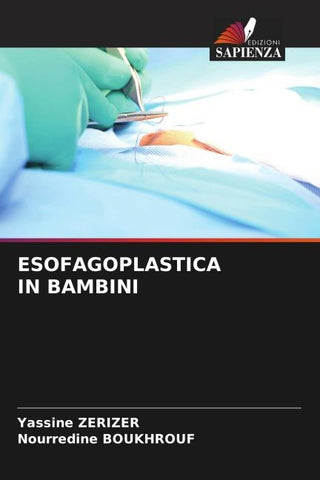 ESOFAGOPLASTICA IN BAMBINI