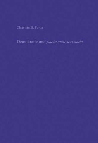 Demokratie und pacta sunt servanda
