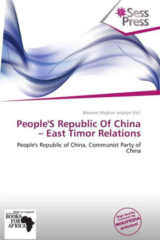 People'S Republic Of China - East Timor Relations