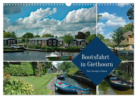 Bootsfahrt in Giethoorn (Wandkalender 2026 DIN A3 quer), CALVENDO Monatskalender