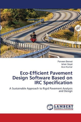 Eco-Efficient Pavement Design Software Based on IRC Specification