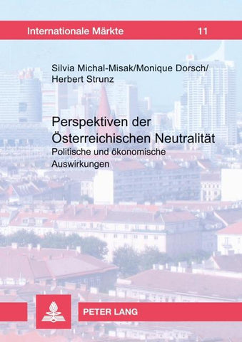 Perspektiven der österreichischen Neutralität