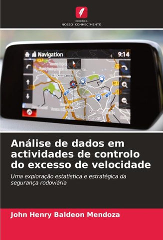 Análise de dados em actividades de controlo do excesso de velocidade