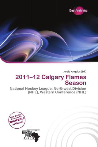 2011-12 Calgary Flames Season