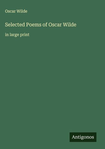 Selected Poems of Oscar Wilde