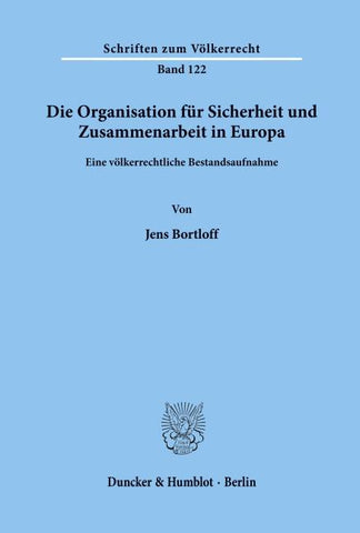 Die Organisation für Sicherheit und Zusammenarbeit in Europa.