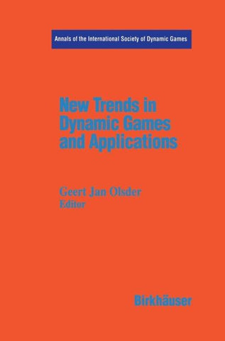 New Trends in Dynamic Games and Applications