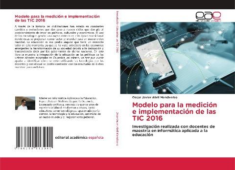 Modelo para la medición e implementación de las TIC 2016