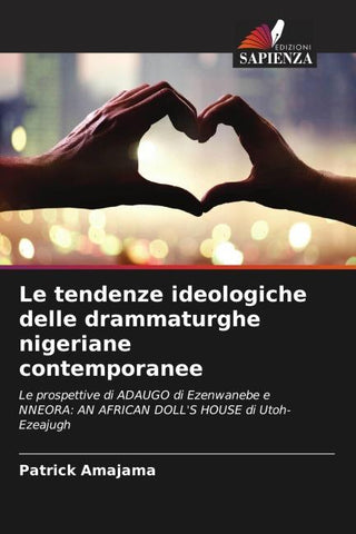 Le tendenze ideologiche delle drammaturghe nigeriane contemporanee