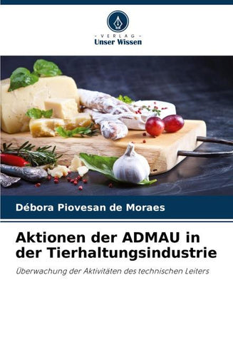 Aktionen der ADMAU in der Tierhaltungsindustrie