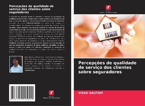 Percepções de qualidade de serviço dos clientes sobre seguradores