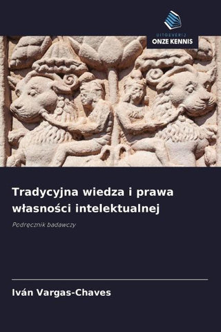 Tradycyjna wiedza i prawa w¿asno¿ci intelektualnej