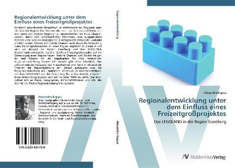 Regionalentwicklung unter dem Einfluss eines Freizeitgroßprojektes