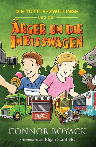 Die Tuttle-Zwillinge und der Ärger um die Imbisswagen