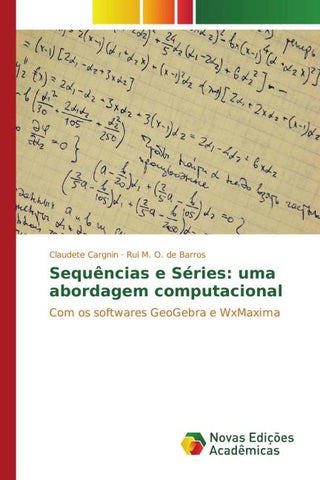 Sequências e Séries: uma abordagem computacional