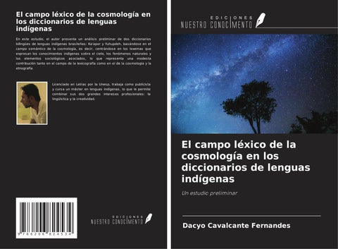 El campo léxico de la cosmología en los diccionarios de lenguas indígenas