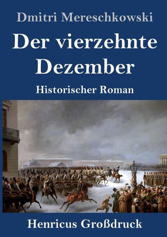 Der vierzehnte Dezember (Großdruck)