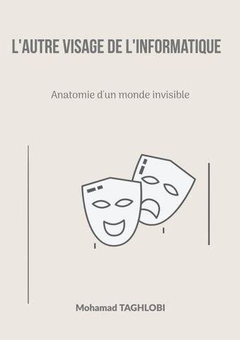 L'autre visage de l'informatique