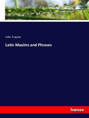 Latin Maxims and Phrases