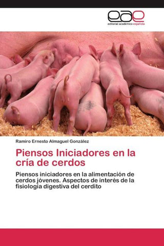 Piensos Iniciadores en la cría de cerdos