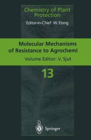 Molecular Mechanisms of Resistance to Agrochemicals