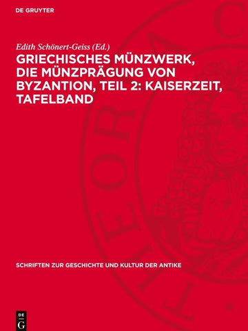 Griechisches Münzwerk, Die Münzprägung von Byzantion, Teil 2: Kaiserzeit, Tafelband