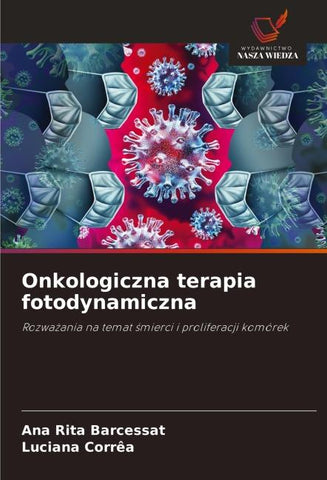 Onkologiczna terapia fotodynamiczna