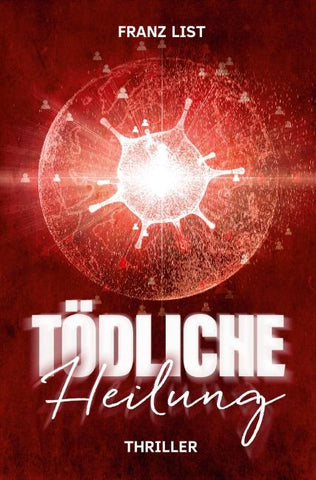 Tödliche Heilung